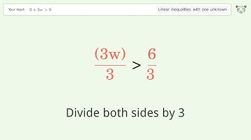 Solving Linear Inequalities: 3+3w is Greater Than 9