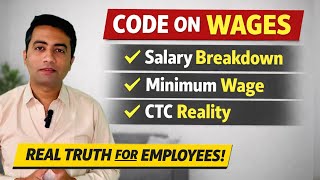 Code on Wages Explained | Salary Structure, Minimum Wage & CTC Reality (India)