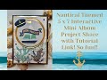 Nautical Themed 5 x 7 Interactive Mini Album Project Share with Tutorial Link!