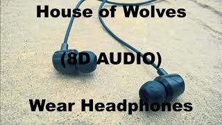 My Chemical Romance - House of Wolves (8D AUDIO)