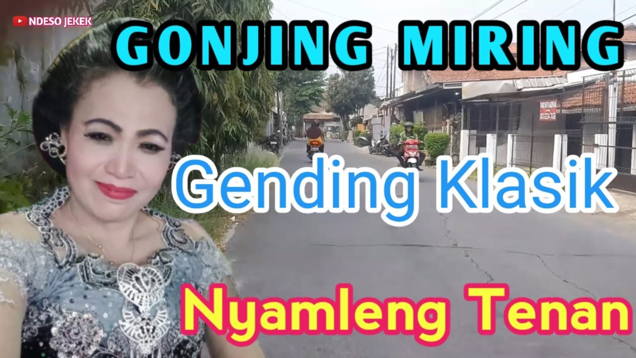 Gending Gonjing Miring [] Gamelan Klasik