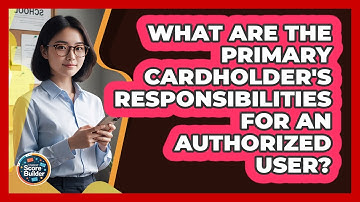 What Are the Primary Cardholder
