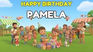 PAMELA Happy Birthday Song 👑 Premium 3D Animation