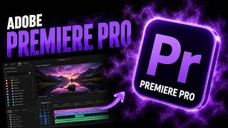 Adobe Premiere Pro Workflow 2026 | Advanced Video Editing and Color Grading Techniques