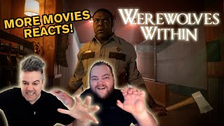More Movies Reacts To Werewolves Within Trailer!