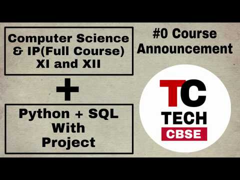Python For Class 12 cbse | Python for Class 11 cbse |TC#0