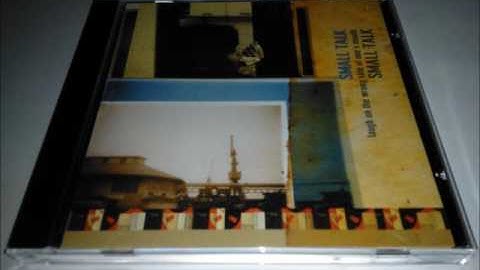 Small Talk - Laugh On The Wrong Side Of One