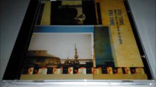 Small Talk - Laugh On The Wrong Side Of One's Mouth (1999) Full Album