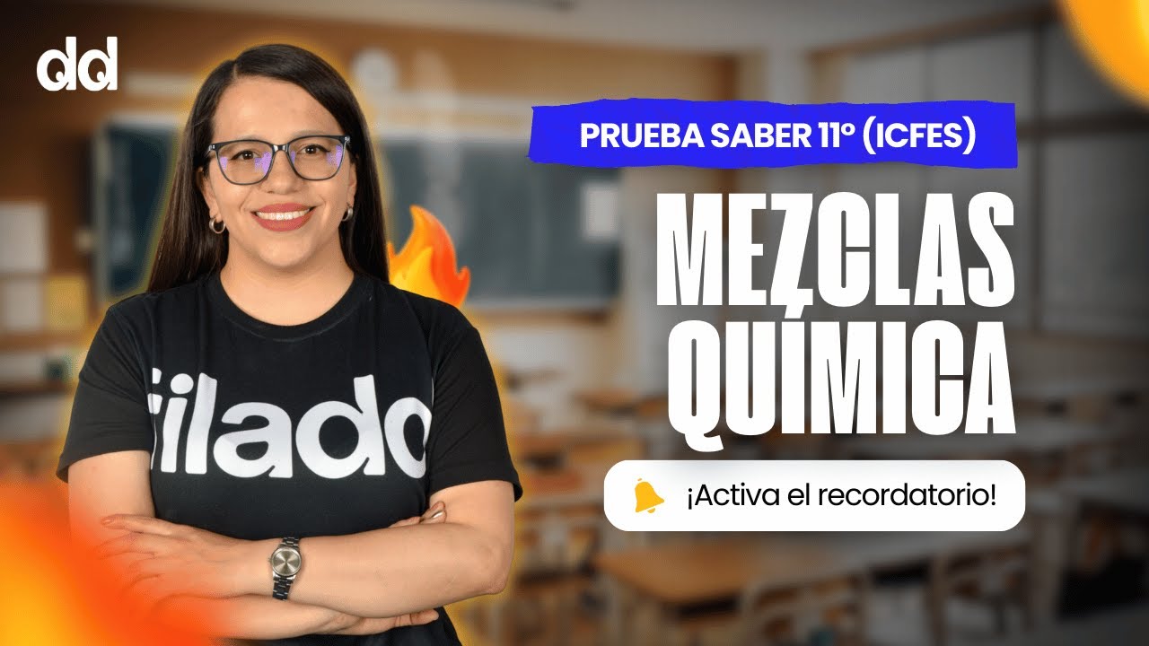 🔴 EN VIVO | Química para el ICFES: mezclas, sustancias puras y métodos de separación