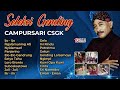 CSGK Seleksi Gending Campursari #Dasastudio