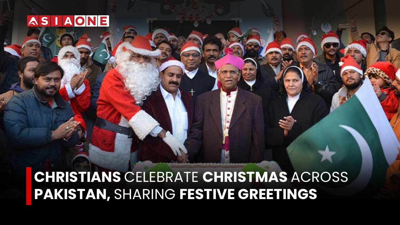 Christians Celebrate Christmas Across Pakistan, Sharing Festive Greetings | Asia One News