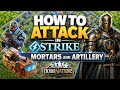 How to Attack in Strike with Mortars amp Artillery How to Attack in Strike with Mortars amp Artillery
