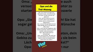 Opa und die Thai-Massage😆 #witze #lustig #flachwitz #comedy #lachen