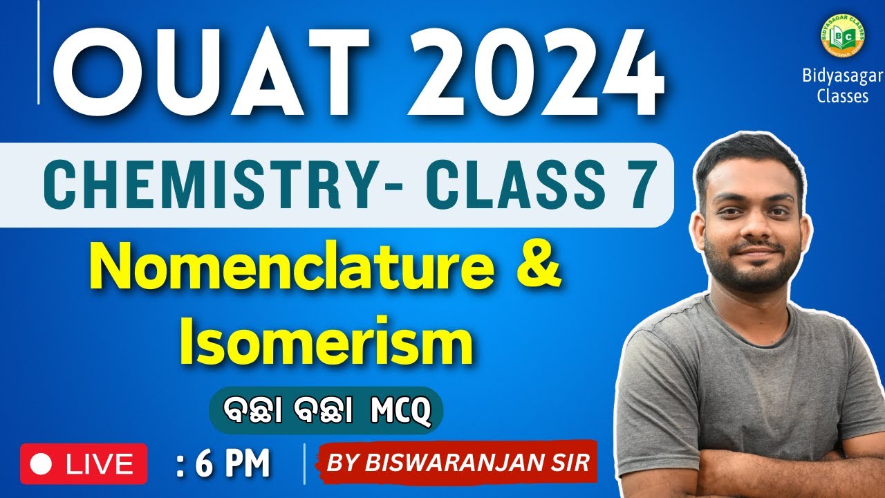 OUAT Entrance Exam 2024 | Chemistry | GOC - Part 1 | OUAT Preparation 2024 | MCQ #bidyasagarclasses