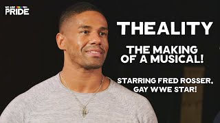 $10K to Make A Musical? | Theality (Episode 1) | Gay Reality Documentary!