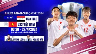 🔴Trực tiếp bóng đá hôm nay: U23 Iraq - U23 Việt Nam | Tứ kết AFC U23 Asian Cup Qatar 2024