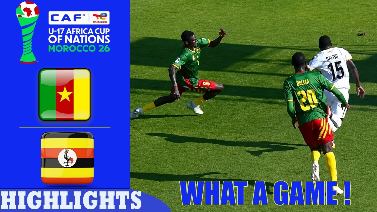 Cameroon vs Uganda Highlights & All Goals | U17 Africa Cup of Nations 2026