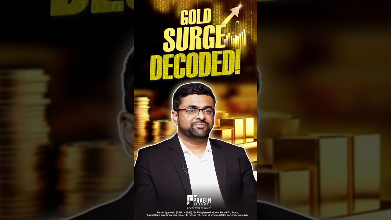 Gold Surge Decoded! #goldinvestment  #investoreducation