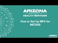 How to Setup MFA For MEDSIS