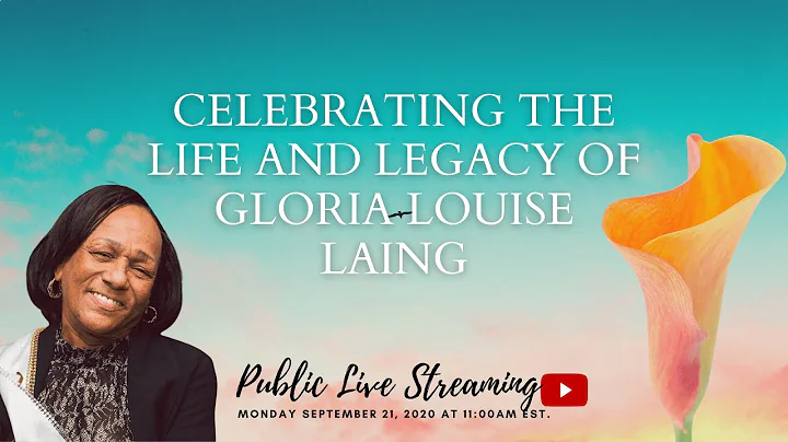 Celebrating the Life and Legacy of Gloria Louise L...