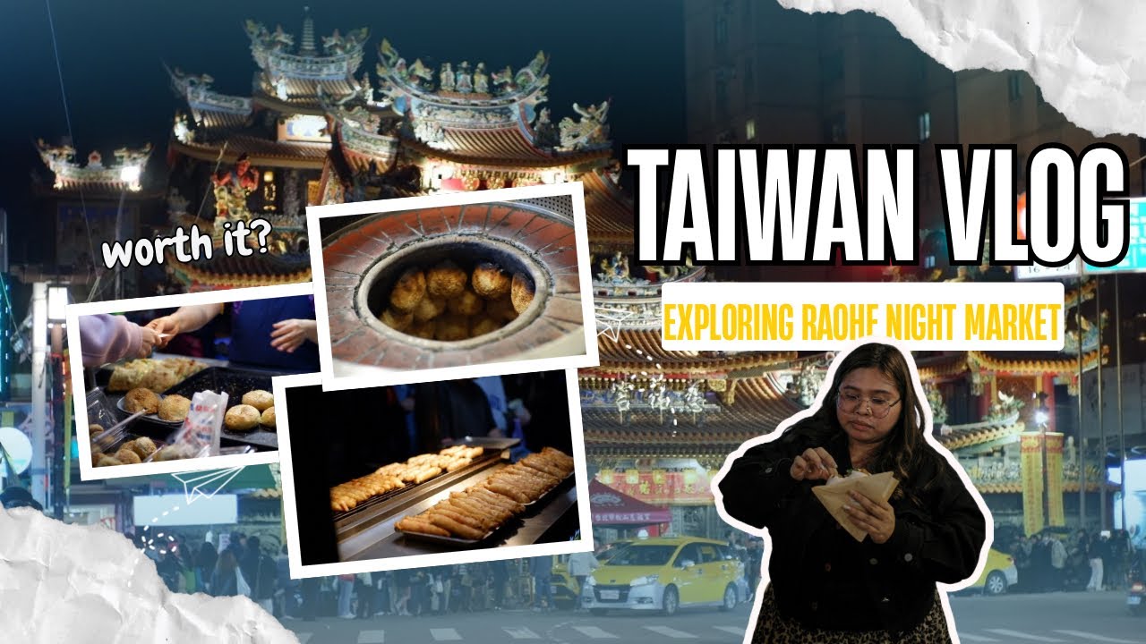 MUST Visit in Taiwan-Raohe Night Market 🇹🇼