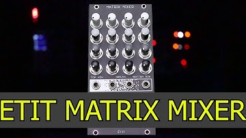 ETIT MATRIX MIXER DEMO