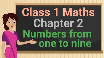 Class 1 Maths Chapter 2 