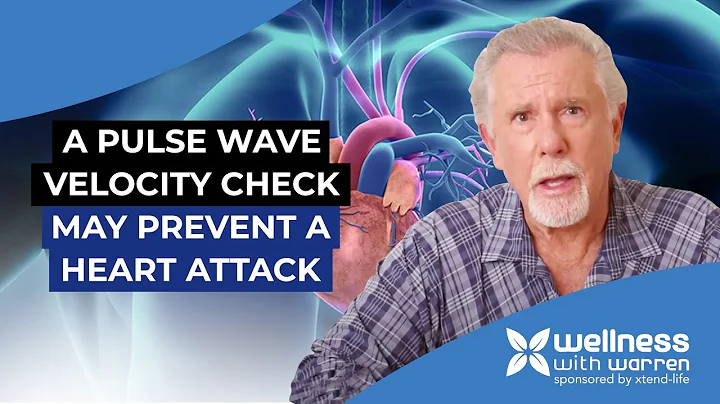 Heart Attack Prevention: How a Pulse Wave Velocity Check May Help Prevent a Cardiac Event?