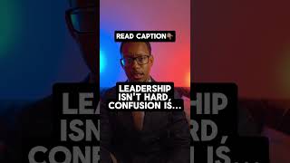 1️⃣ Leadership isn’t hard — confusion is. The more unclear you are, the heavier it feels.