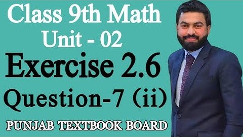 Class 9th Math Unit-2 Exercise 2.6 Question 7 (ii)-E.X 2.6 Q7 (ii) -E.X 2.6 Q7 2nd Part of 9TH -PTBB