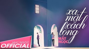 XA MẶT CÁCH LÒNG - MẮT NGỌC 2019 [ LYRIC VIDEO] XMCL