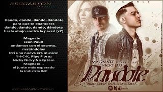 Dandote (Video Letra) - Magnate Ft. Nicky Jam (Original) Reggaeton 2014