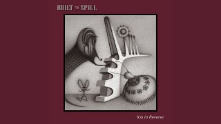 Video thumbnail of "Built To Spill - Gone"