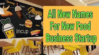 All New Name For Food Business | New Food Startup Name ideas | Fast Food Business New name ideas screenshot 5