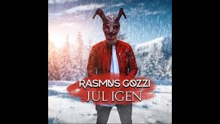 Rasmus Gozzi - JUL IGEN (Lyric Video)