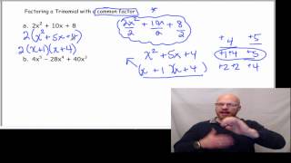 Factoring Trinomials with common factors
