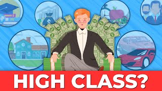 Things That Whisper "I’m High Class"