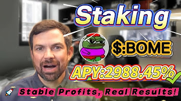🚀 Real staking test on Solana BOME — 2988.45% APY, no risk, rewards hit fast!