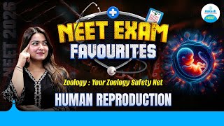 😱neet Jackpot | Zoology Chapter You Can’t Skip🔥 | Human Reproduction