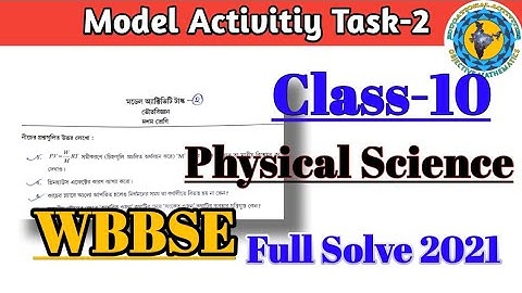 Class-10 Physical Science Model Activity Task part-2 Full Solve WBBSE Educational Activities Bengali