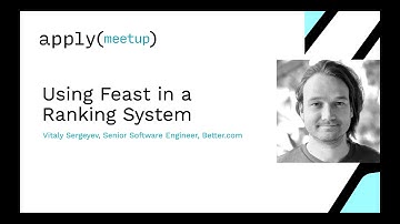Apply() Meetup | Using Feast in a Ranking System