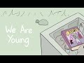 We are young  a toh tribute animatic trailer