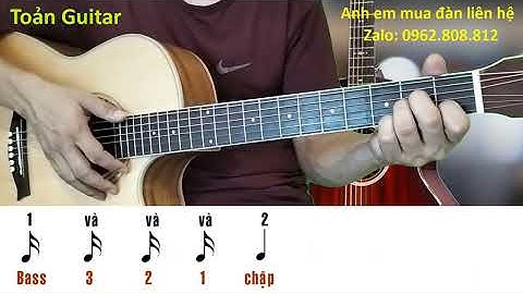 Hướng dẫn đệm rải hợp âm guitar các điệu ballad