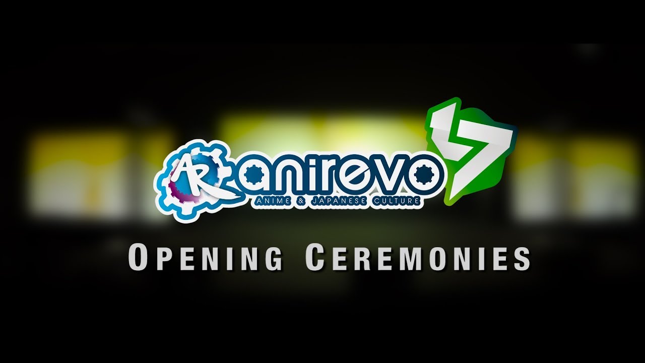 [ANIREVO SUMMER 2017] Opening Ceremony (Full)