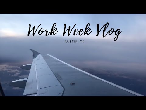 Work Week Vlog | ATX |