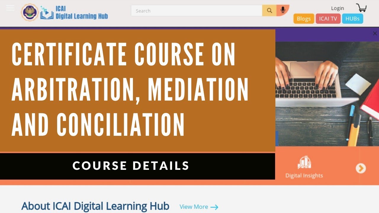 Certificate course on Arbitration, mediation and conciliation of ICAI ...