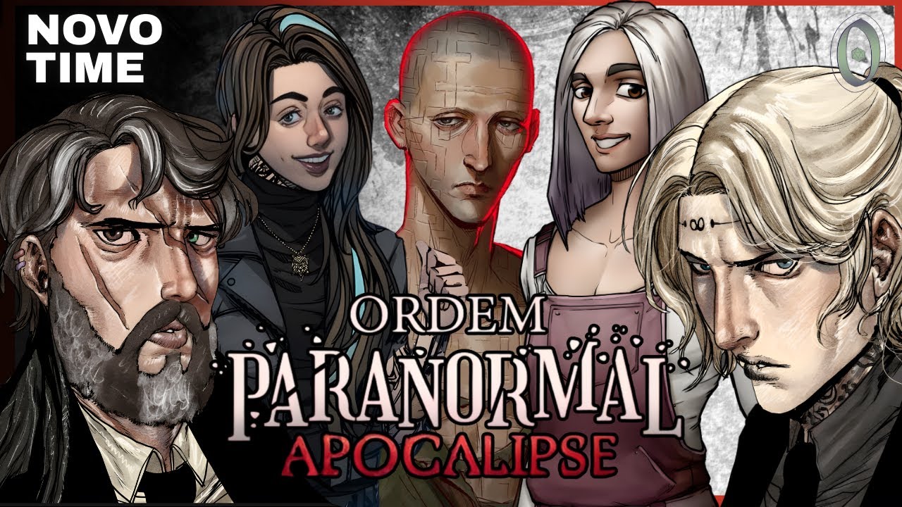 ESSE É O TIME QUE QUEREMOS EM ORDEM PARANORMAL APOCALIPSE!