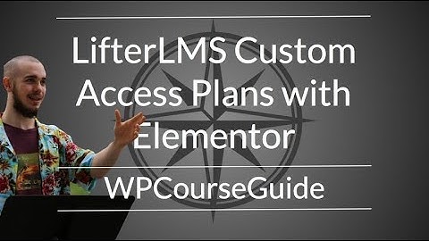 How To Customize The Look Of LifterLMS Access Plans With Elementor