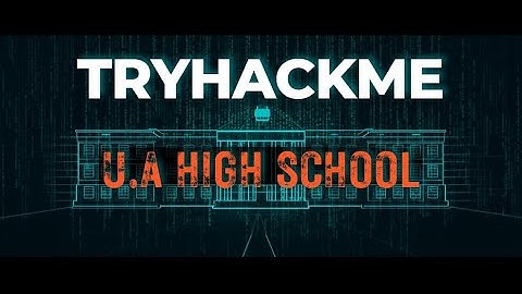TryHackMe U.A High School Walkthrough – Full Exploit, Reverse Shell, Stego & PrivEsc