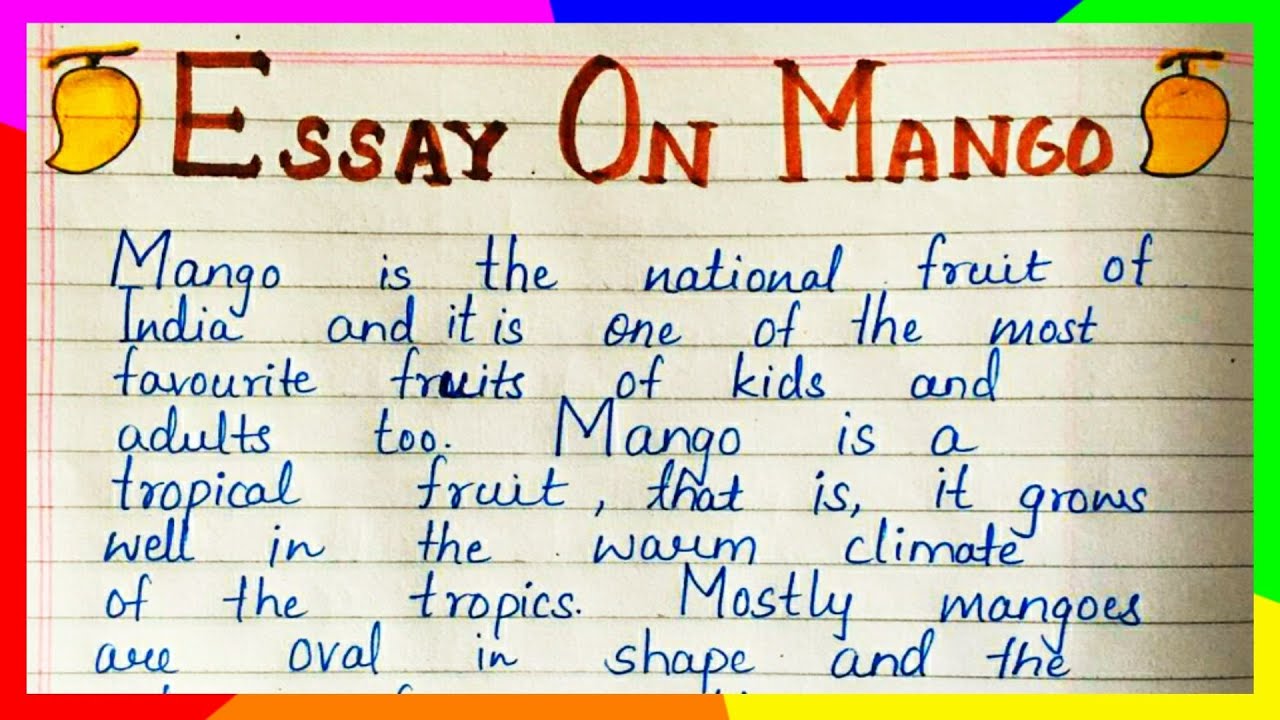 write an short essay on mango